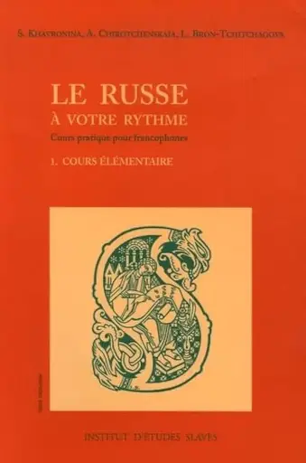 Le russe à votre rythme